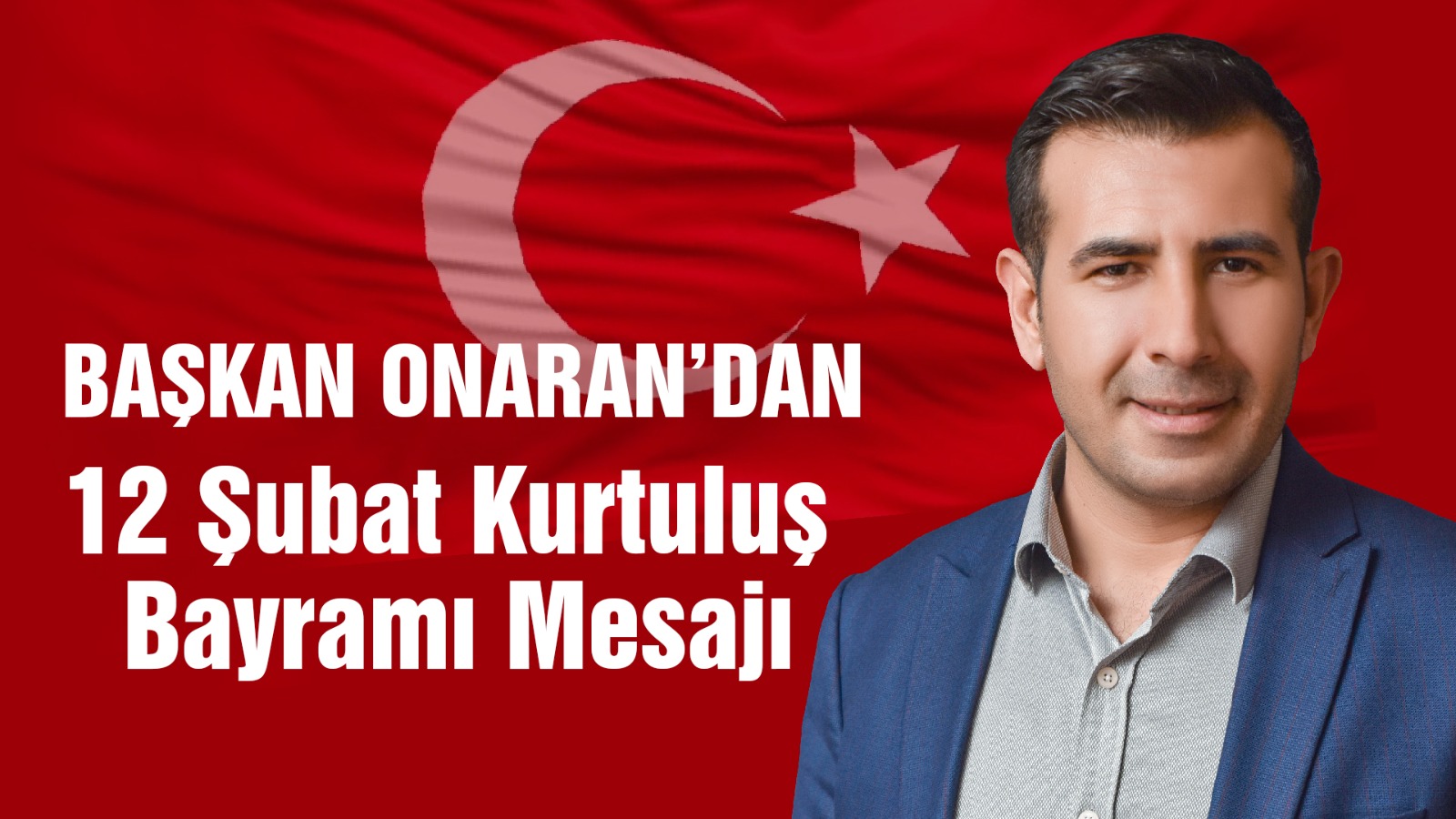 Başkan Onaran’dan 12 Şubat