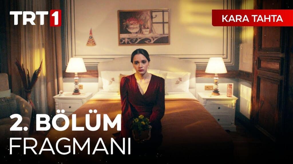 Kara Tahta 2.Bölüm Fragmanı