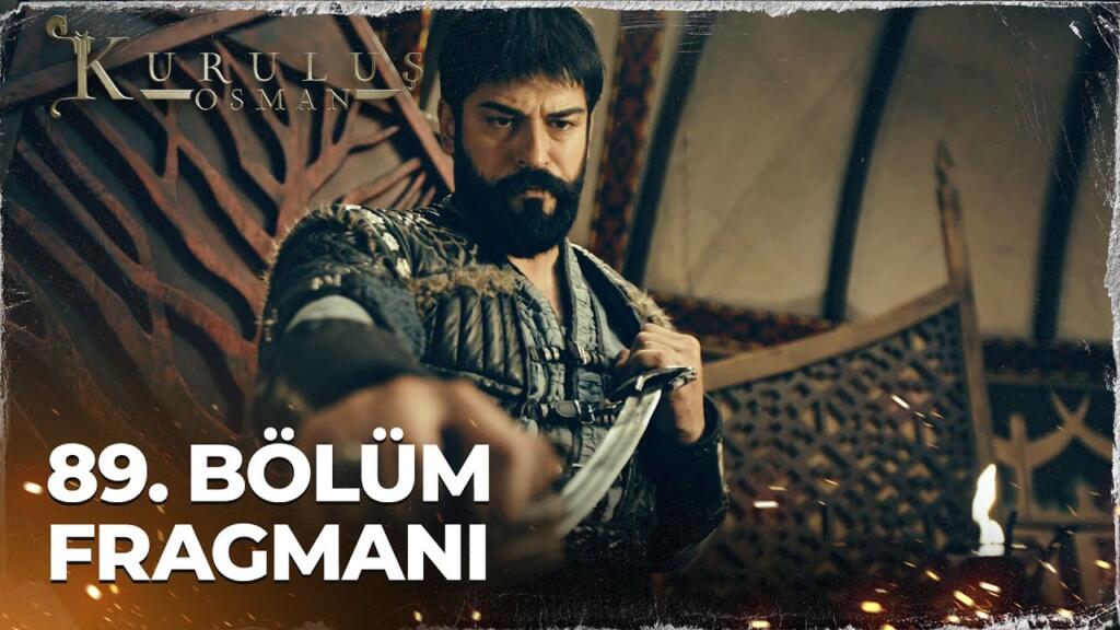 Kuruluş Osman 89.Bölüm Fragmanı