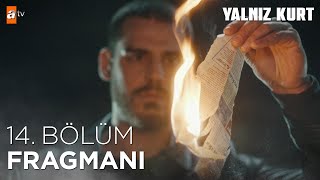 Yalnız Kurt 14.Bölüm Fragmanı