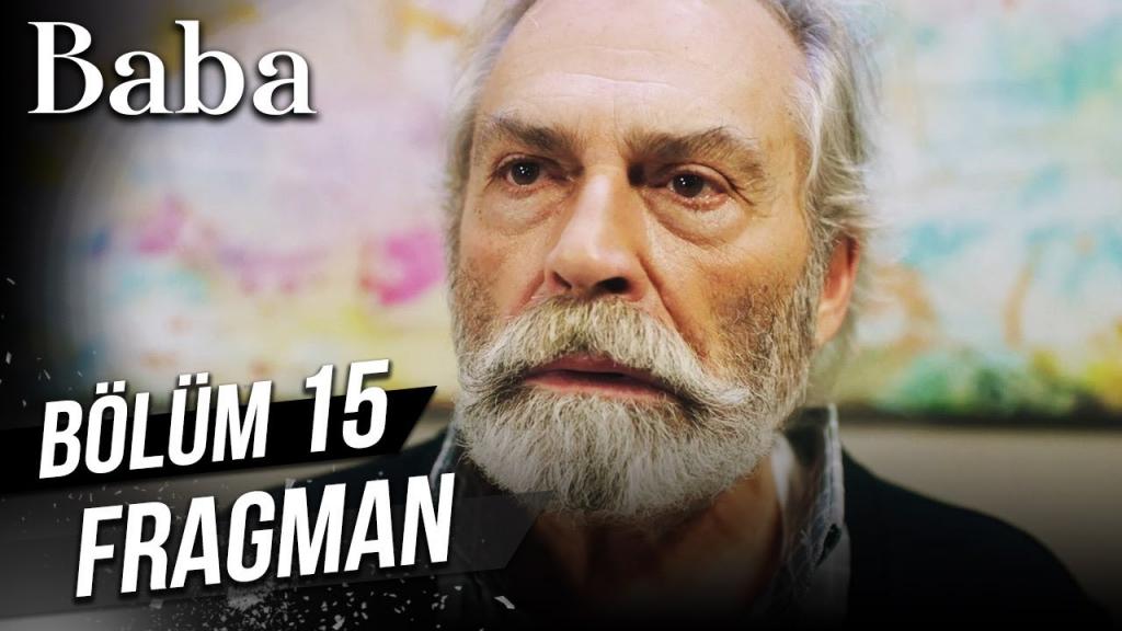 Baba 15.Bölüm Fragmanı (Sezon Finali)