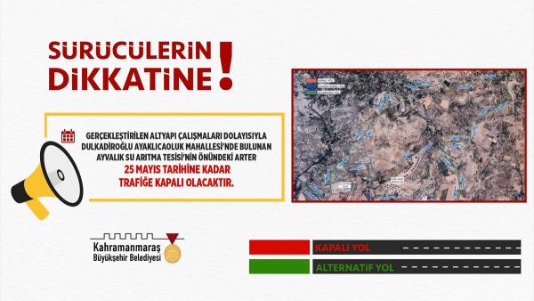 Kahramanmaraş Büyükşehir belediyesi Sürücüleri Uyardı