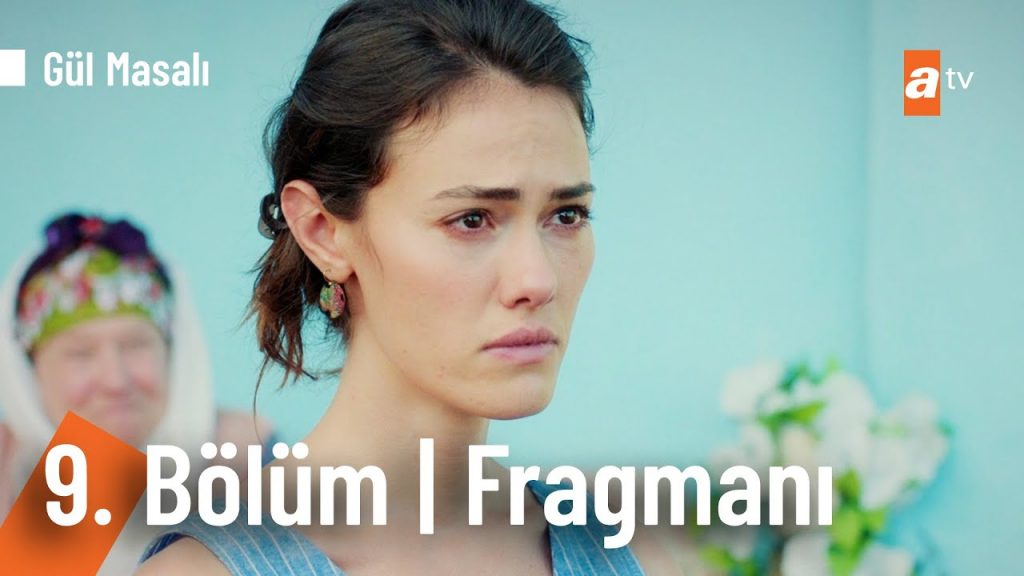 Gül Masalı 9.Bölüm Fragmanı