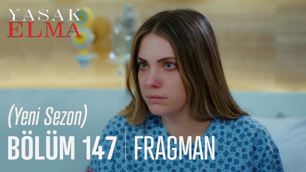 yasak-elma-147-bolum-fragmani-yeni-sezon