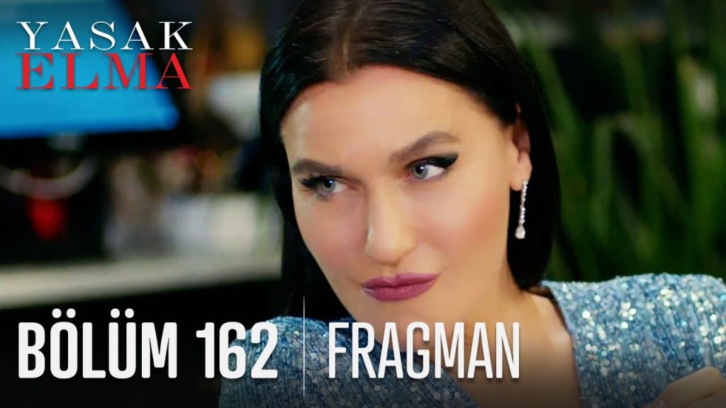 yasak-elma-162-bolum-fragmani