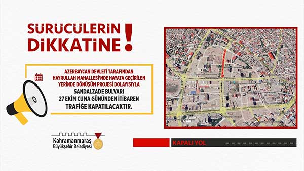 Sandalzade Bulvarı Trafiğe Kapatılıyor