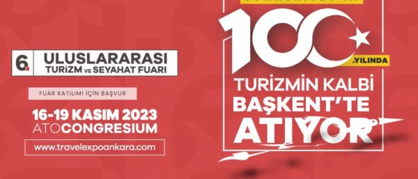 Ankara’da dev organizasyon; TravelExpo Turizm ve Seyahat Fuarı açılıyor