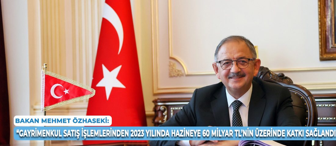 Gayrimenkul satış işlemlerinden, Hazineye 60 milyar TL gelir Gayrimenkul satış işlemlerinden, Hazineye 60 milyar TL gelir BHA Çevre,