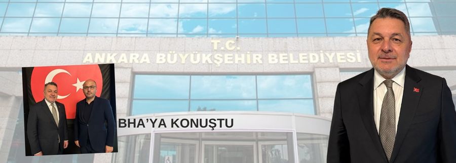 Ankara Büyükşehir Belediyesi Başkan
