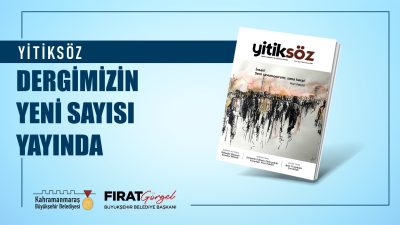 Kahramanmaraş Büyükşehir Belediyesi, şiir ve edebiyatın başkentinde kültür sanata derinlik