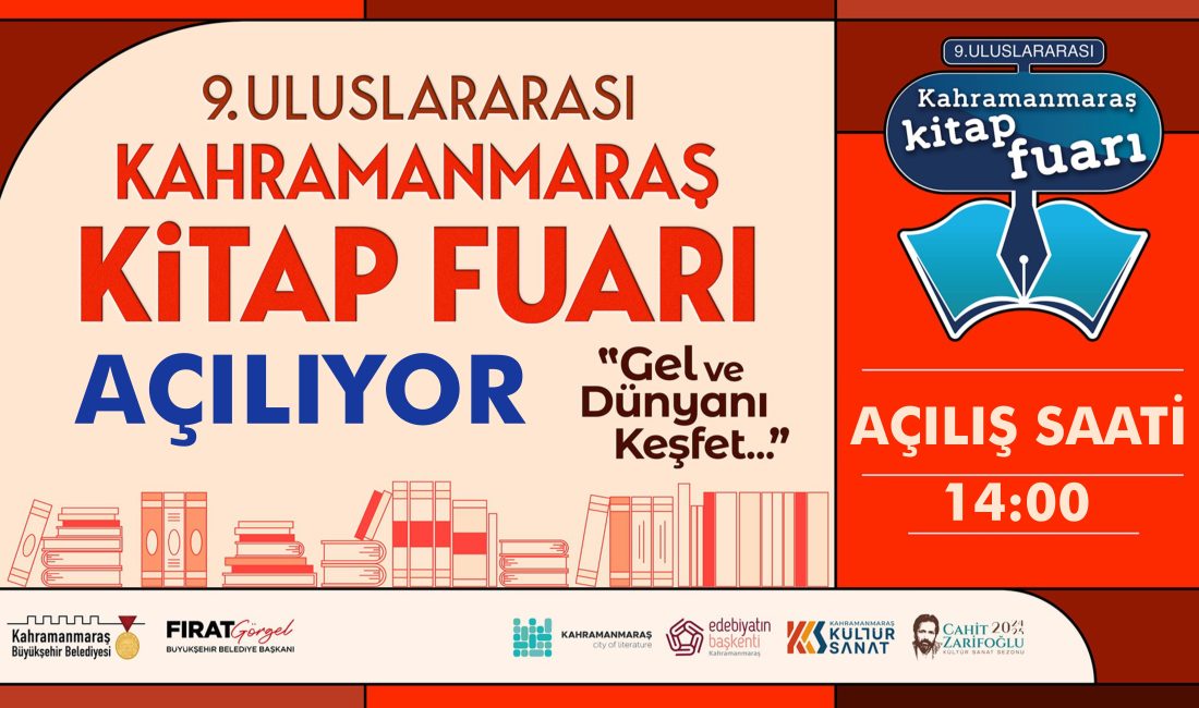 9. Uluslararası Kahramanmaraş Kitap Fuarı Yarın Misafirlerine Kapılarını Açıyor