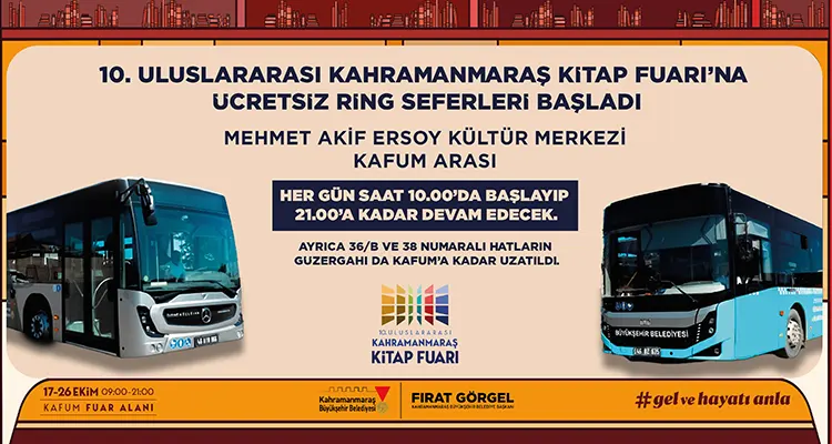 Kahramanmaraş Büyükşehir Belediyesi, vatandaşların 10. Uluslararası Kahramanmaraş Kitap Fuarı’na kolay