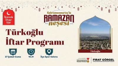 Kahramanmaraş Büyükşehir Belediyesi, Ramazan ayının manevi atmosferini ve paylaşma kültürünü