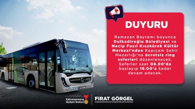 Kahramanmaraş Büyükşehir Belediyesi, ahirete irtihal eden yakınlarını Ramazan Bayramı’nda kabirleri