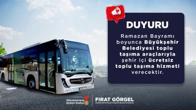 Kahramanmaraş Büyükşehir Belediyesi, Ramazan Bayramı süresince vatandaşların bayram ziyaretlerini daha