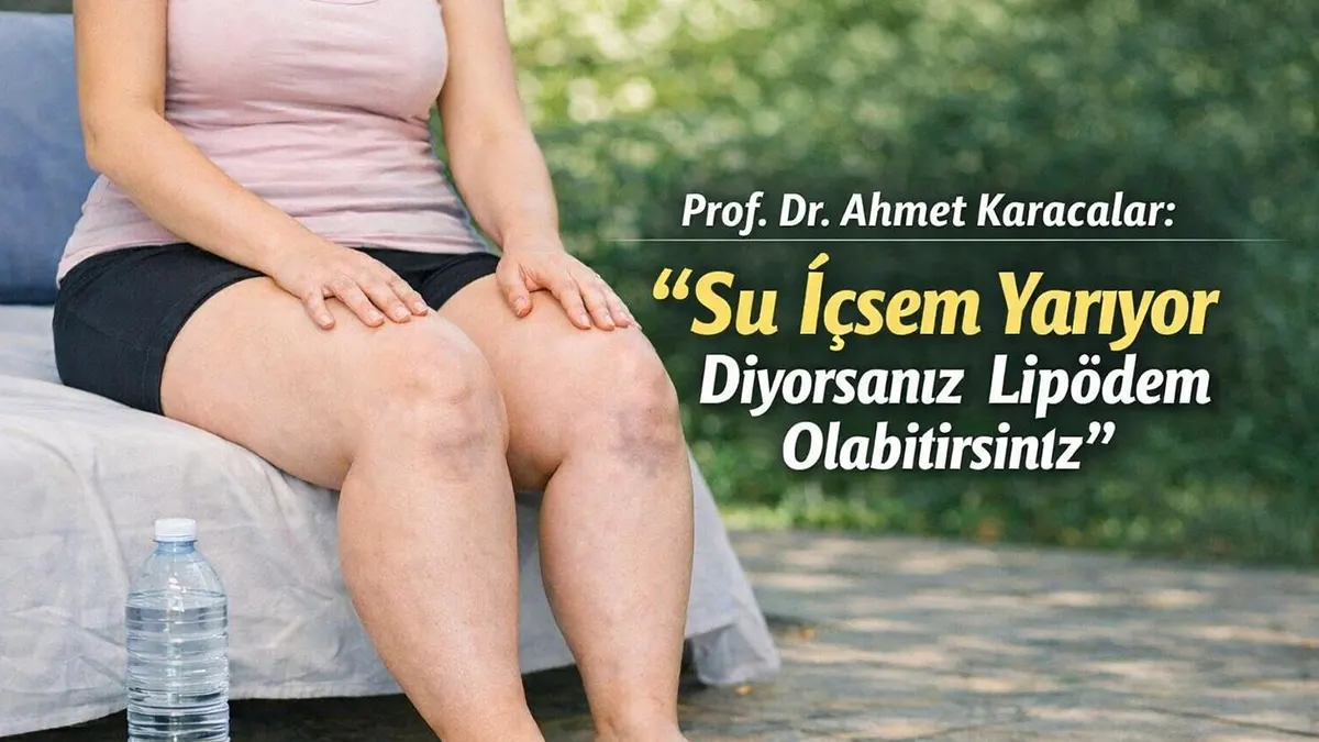 prof dr ahmet karacalar su icsem yariyor diyorsaniz lipodem olabilirsiniz
