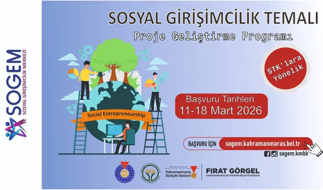 SOGEM’in düzenleyeceği “Sosyal Girişimcilik Temalı Proje Geliştirme Programı” ile katılımcı