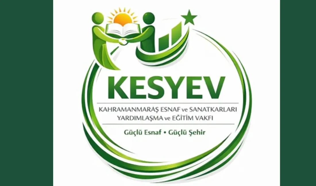 Kahramanmaraş’ta esnaf ve sanatkârların ekonomik, sosyal ve eğitim alanlarında desteklenmesi