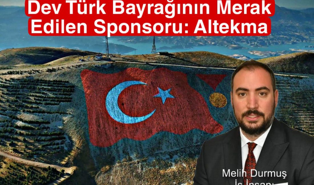 Dev Türk Bayrağının Merak Edilen Sponsoru: Altekma Ahır Dağı zirvesinde yer alan dev bayrağın yenilenmesi için gerekli