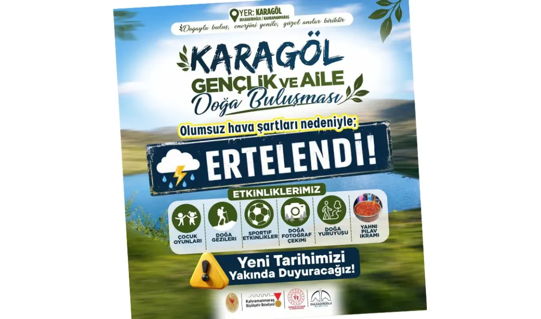 Yapılan açıklamada, 17 Mayıs Pazar günü Karagöl’de gerçekleştirilmesi planlanan organizasyonun