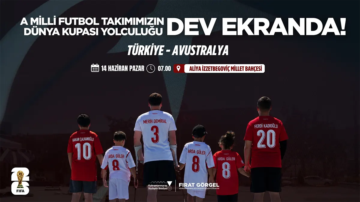 a milli futbol takiminin dunya kupasi yolculugu dev ekranda