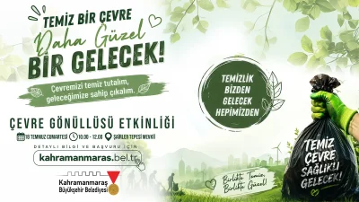 Etkinlikle yalnızca belirlenen alanda temizlik yapılması değil, aynı zamanda çevrenin