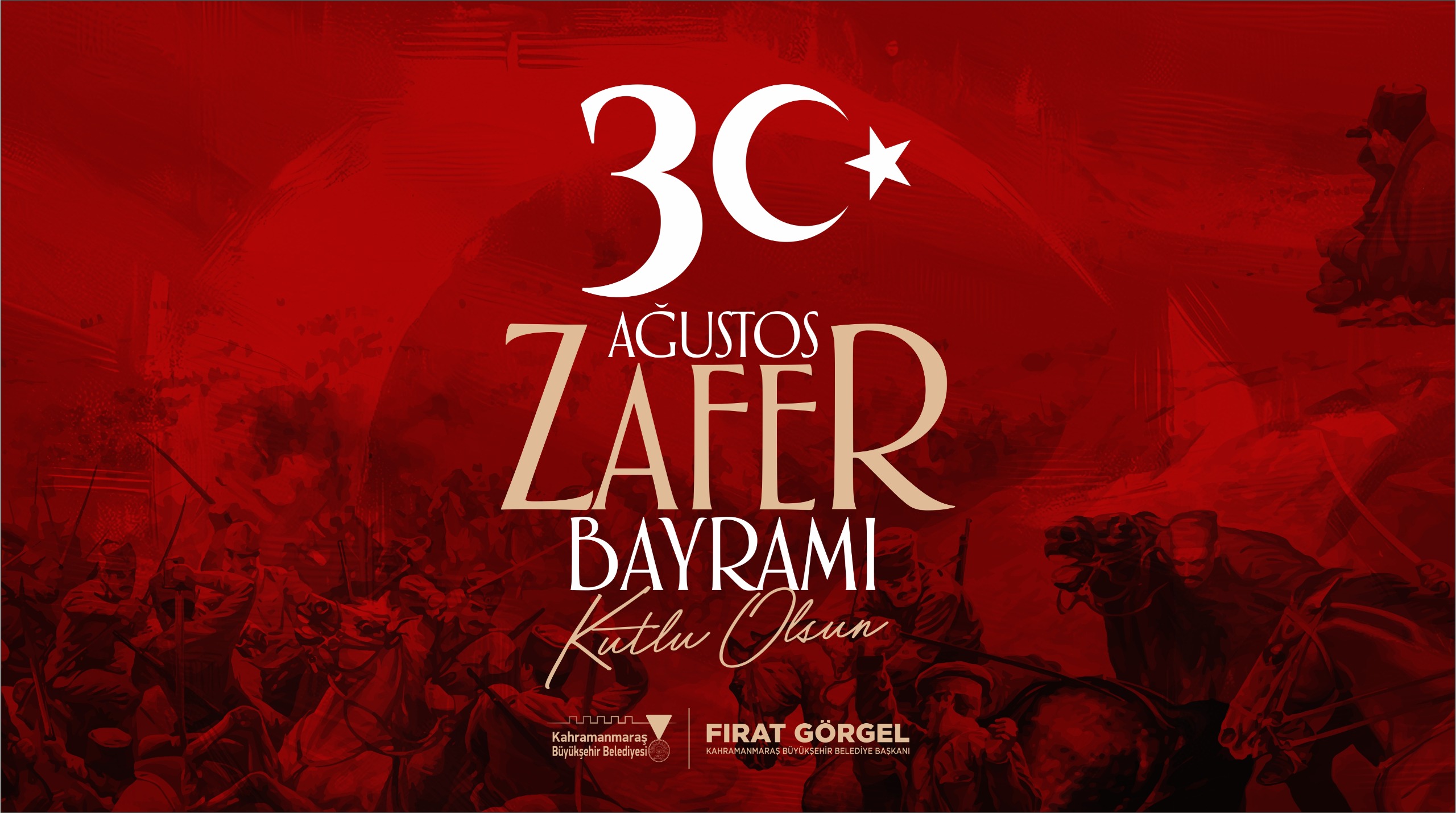 Başkan Görgel; “Zafer Bayramı’mız Kutlu Olsun 1 Ağustos