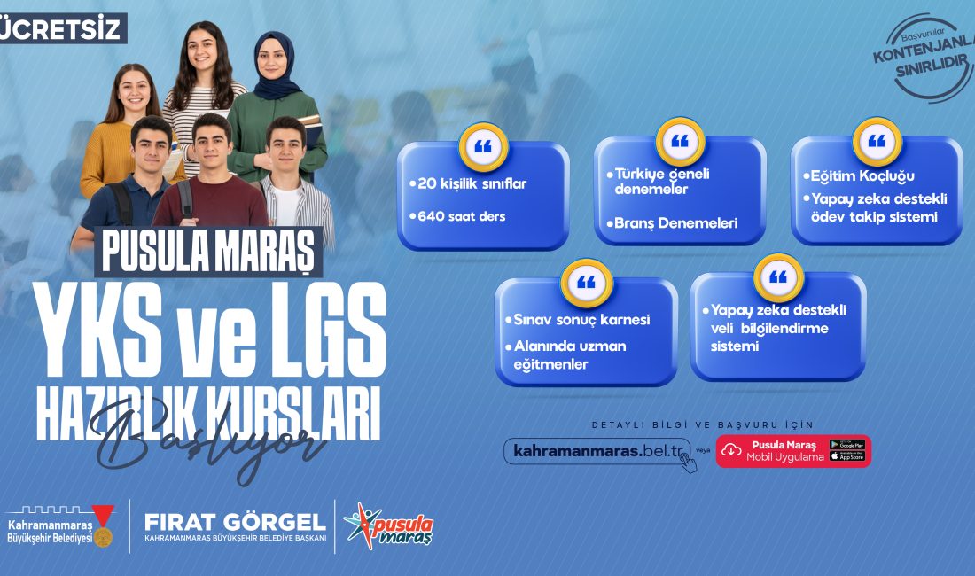 Pusula Maraş Eğitim Merkezine Başvurular Başladı Kahramanmaraş Büyükşehir Belediyesi, Başkan Fırat Görgel öncülüğünde gençlerin eğitim hayatına