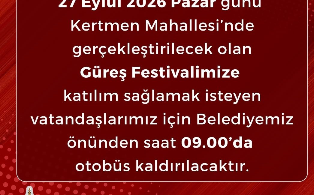 Kahramanmaraş’ın Onikişubat ilçesinde düzenlenecek Güreş Festivali öncesinde vatandaşların etkinlik alanına