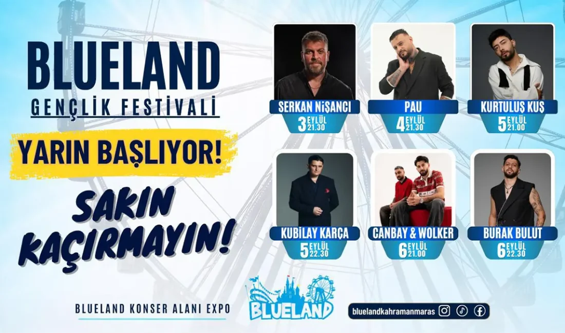 BLUELAND GENÇLİK FESTİVALİ YARIN BAŞLIYOR: 500 TL’YE SINIRSIZ LUNAPARK, KONSERLER ÜCRETSİZ Festival kapsamında konserler için ayrıca ücret alınmayacak. Ancak konser alanına
