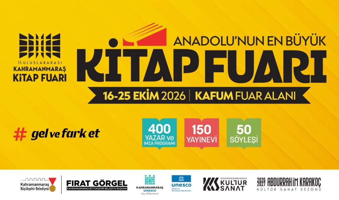 Anadolu’nun En Büyük Kitap Fuarı 16 Ekim’de Kapılarını Açıyor Kahramanmaraş Büyükşehir Belediyesi, Türkiye’nin ilk ve tek UNESCO Edebiyat Şehri