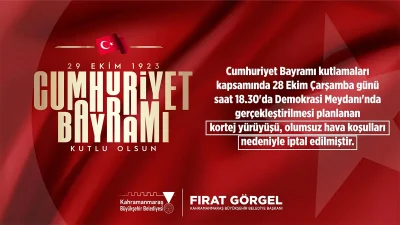 “Cumhuriyet Bayramı kutlamaları kapsamında 28 Ekim Çarşamba günü saat 18.30’da